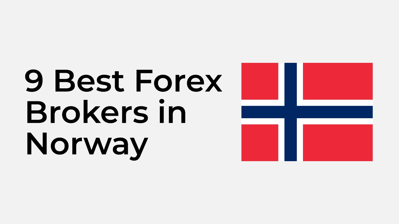 Best Forex Brokers in Norway